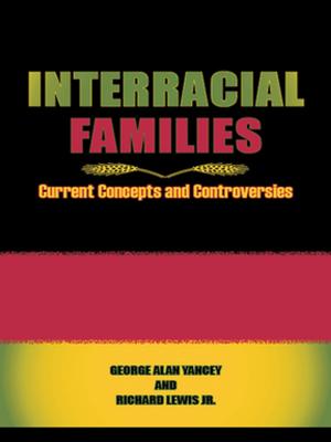 Cover of the book Interracial Families by Meredith Cherland University of Regina, Saskatchewan, Canada.