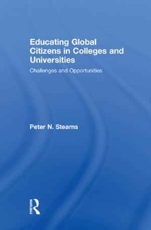 Cover of the book Educating Global Citizens in Colleges and Universities by 