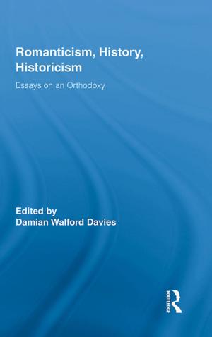 Book cover of Romanticism, History, Historicism