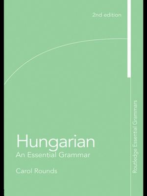 Cover of the book Hungarian: An Essential Grammar by Jürgen Rüland, Christian von Lübke, Marcel M. Baumann
