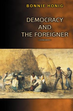 Book cover of Democracy and the Foreigner