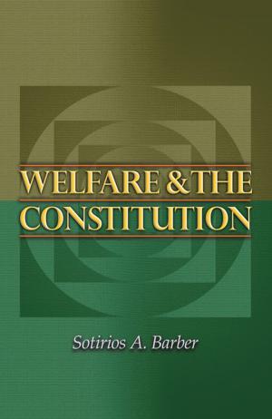 Cover of the book Welfare and the Constitution by Daniel J Kennefick