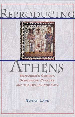 Cover of the book Reproducing Athens by Adair Turner, Adair Turner