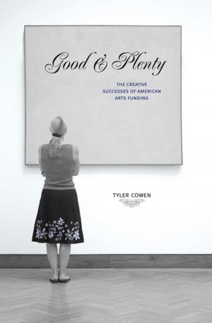 Cover of the book Good and Plenty by Louis Eeckhoudt, Christian Gollier, Harris Schlesinger