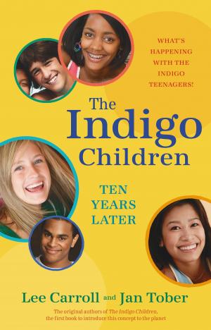 Cover of the book The Indigo Children Ten Years Later by James Mullaney