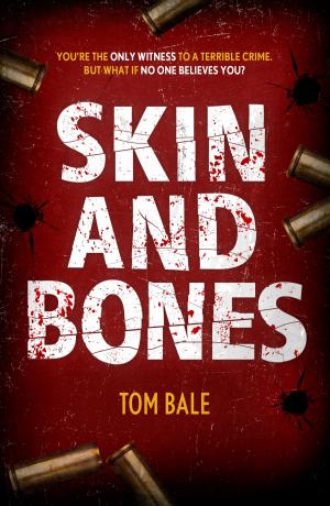Cover of the book Skin and Bones by Anna Maria Disanto