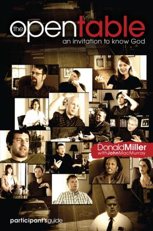 Cover of the book The Open Table Participant's Guide, Vol. 1: An Invitation to Know God by Rob Rains