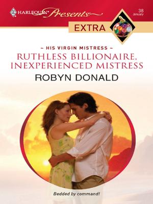 Book cover of Ruthless Billionaire, Inexperienced Mistress