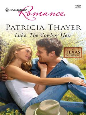 Cover of the book Luke: The Cowboy Heir by Angela Bissell, Annie West, Melanie Milburne, Sharon Kendrick