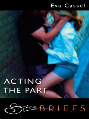 Cover of the book Acting the Part by Lauren Hawkeye