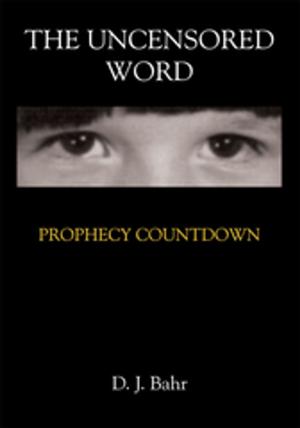 Cover of the book The Uncensored Word by Professor Samuel C. Obi