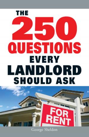 Cover of the book The 250 Questions Every Landlord Should Ask by Adam Wright