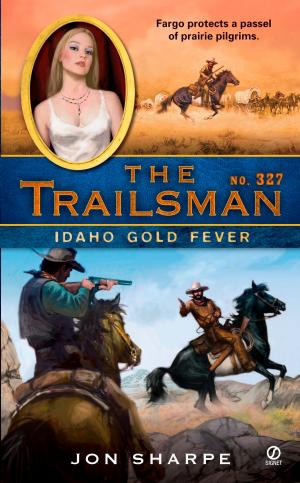 Cover of the book The Trailsman #327 by J. D. Robb