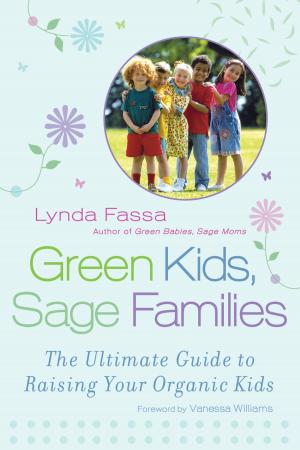 Cover of the book Green Kids, Sage Families by Stephen Camarata, Ph.D.