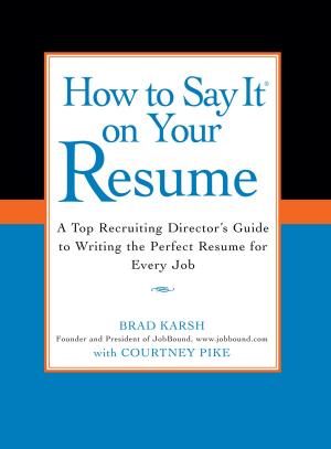 Cover of the book How to Say It on Your Resume by Nora Roberts