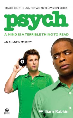 Cover of the book Psych: A Mind is a Terrible Thing to Read by Danielle Trussoni