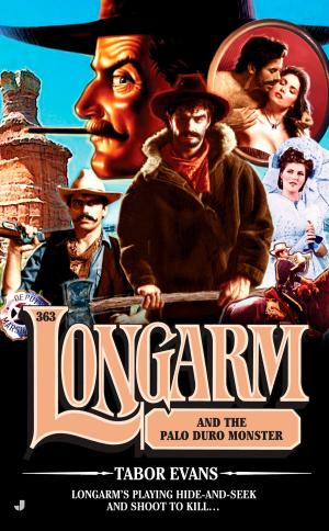 Cover of the book Longarm 363 by Jaci Burton