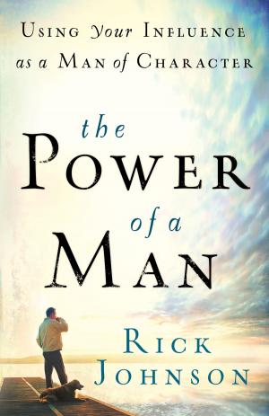 Cover of the book Power of a Man, The by Kristen Heitzmann