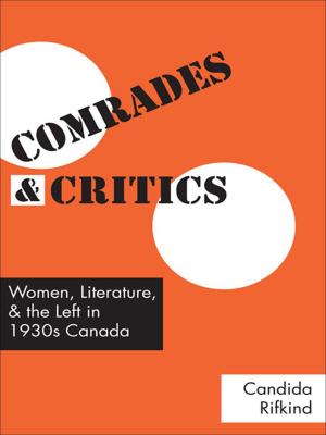 Cover of the book Comrades and Critics by Leonard Rutman, Andrew Jones