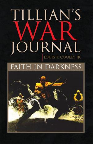 Cover of the book Tillian's War Journal by Robert L. Akikta Ph.D.
