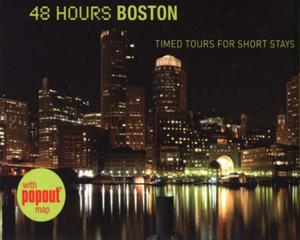 Cover of the book 48 Hours Boston by Lynn Wenzel, Carol Binkowski