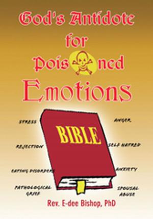 Cover of the book God's Antidote for Poisoned Emotions by Bernard J. Streicher, S.J.