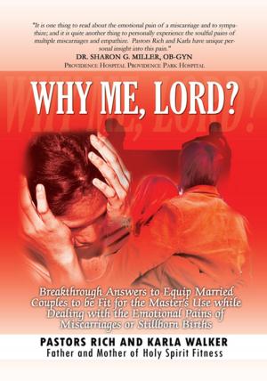Cover of the book Why Me, Lord? by Harold Workman Jr., Nick Pickrel