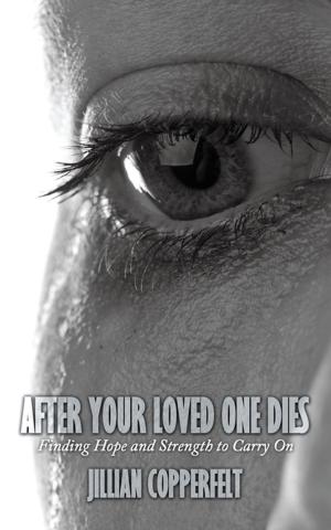 Cover of the book After Your Loved One Dies by Rachel Starr