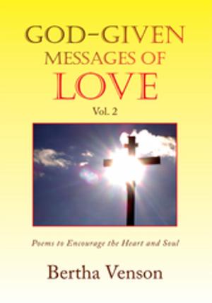Cover of the book God-Given Messages of Love Vol. 2 by Janice Singleton