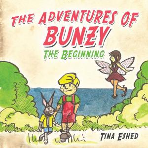 Cover of the book The Adventures of Bunzy by Jackson M Slade