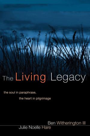 Cover of the book The Living Legacy by Nigel Biggar