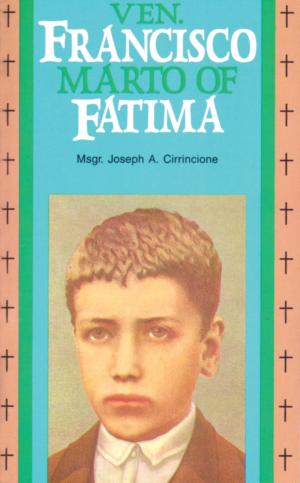 Cover of the book Venerable Francisco Marto of Fatima by Craig Turner