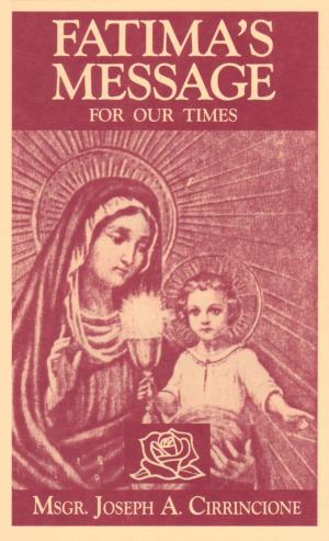 Cover of the book Fatima’s Message for Our Times by Cardinal John Henry Newman