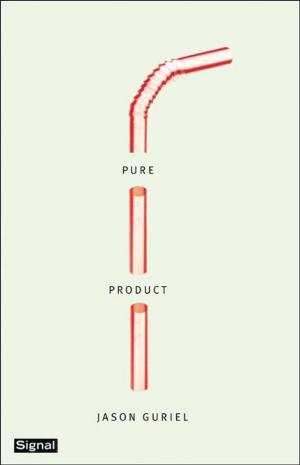 Cover of the book Pure Product by David Montrose