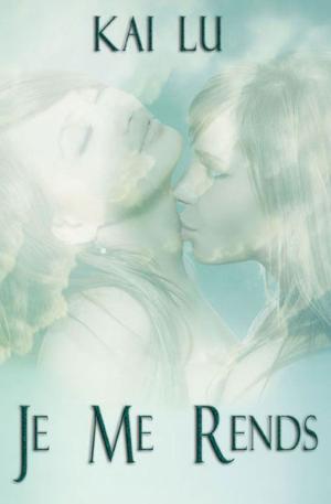 Cover of the book Je Me Rends by B.J.LaRue