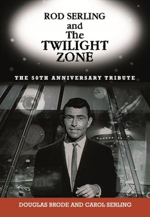 Cover of the book Rod Serling and The Twilight Zone by Simcha Weinstein