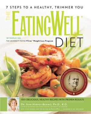 Cover of the book The EatingWell® Diet: Introducing the University-Tested VTrim Weight-Loss Program (EatingWell) by Mimi Kirk, Mia Kirk White