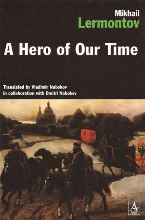 Cover of the book A Hero Of Our Time by Michael Buckley, Peter Ferguson