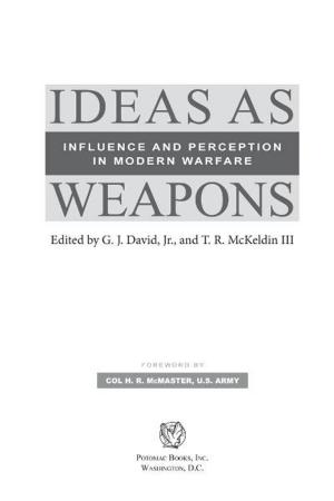 Cover of the book Ideas as Weapons by Christopher Graveline, Michael Clemens