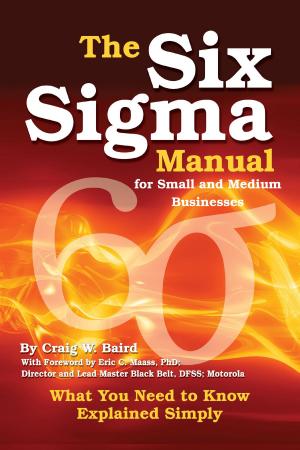 Cover of the book The Six Sigma Manual for Small and Medium Businesses by John N. Peragine, Jr.