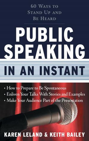 Cover of the book Public Speaking In An Instant by Lawrence LeShan