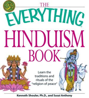 Cover of the book The Everything Hinduism Book by David Olsen, Michelle Bevilacqua, Justin Cord Hayes