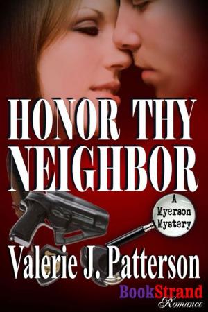 Cover of the book Honor Thy Neighbor by Jill Barnett