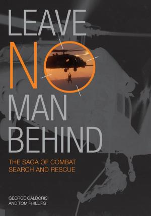 Cover of the book Leave No Man Behind by John Anderson, Richard Passman