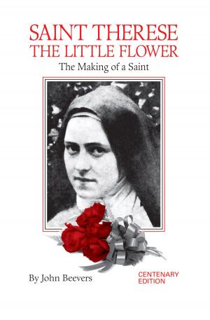 Cover of the book St. Thérèse the Little Flower by Rev. Fr. Paul O'Sullivan O.P.