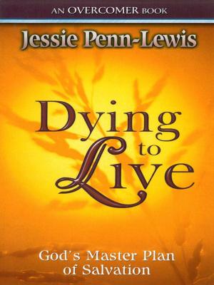 Cover of the book Dying to Live by Corrie  ten Boom