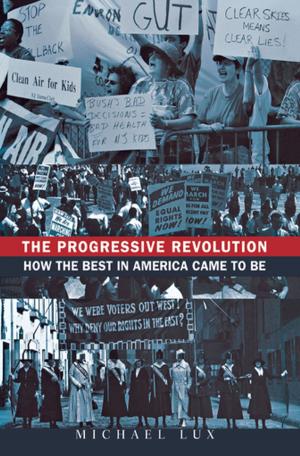 Cover of the book The Progressive Revolution by Dr. Mehendra Jania, Dr. Vandana Jani