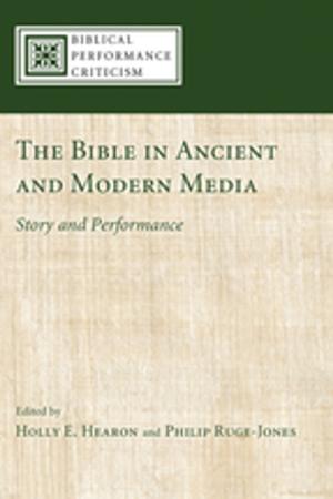 Cover of the book The Bible in Ancient and Modern Media by Jean-Louis Fournier