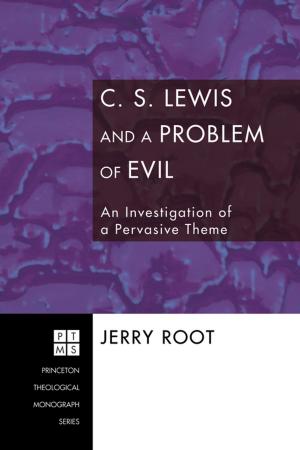 Cover of the book C. S. Lewis and a Problem of Evil by W. Ross Hastings