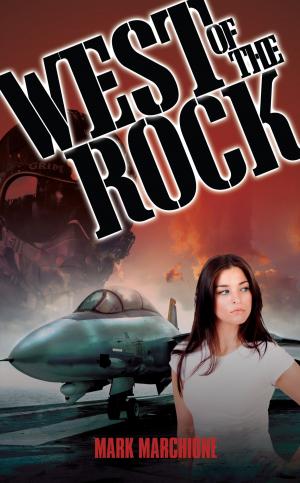 Cover of the book West of the Rock by Bonnie  Braendlin